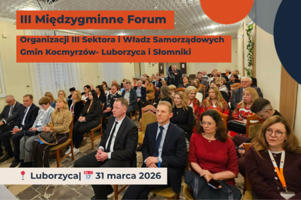 zdjęcie przedstawia grupę uczestników III Forum III Sektora i Władz Samorządowych